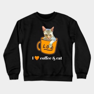 I Love Coffee And Cat In A Mug With Heart Crewneck Sweatshirt
